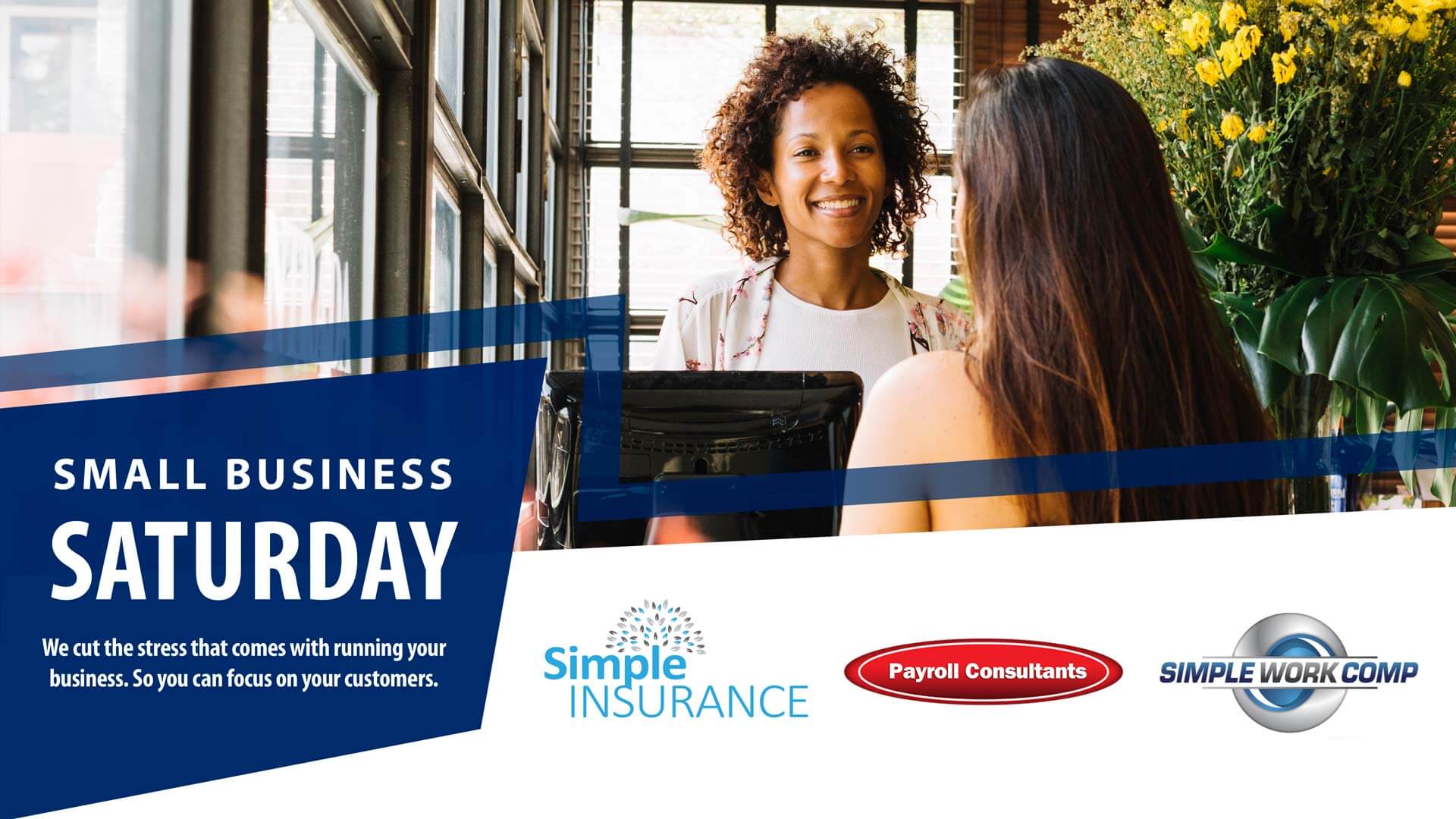 Simple Work Comp Simple Insurance Small Business Saturday
